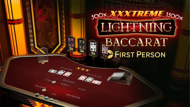 Evolution First Person XXXtreme Lightning Baccarat Live